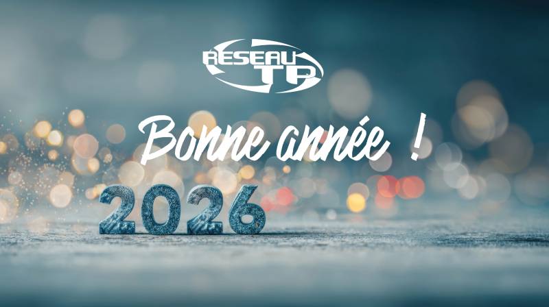 Réseau TP vous souhaite une excellente année 2026